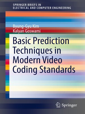 cover image of Basic Prediction Techniques in Modern Video Coding Standards